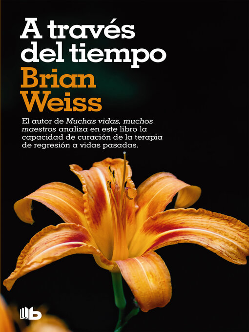Detalles del título A través del tiempo de Brian Weiss - Lista de espera